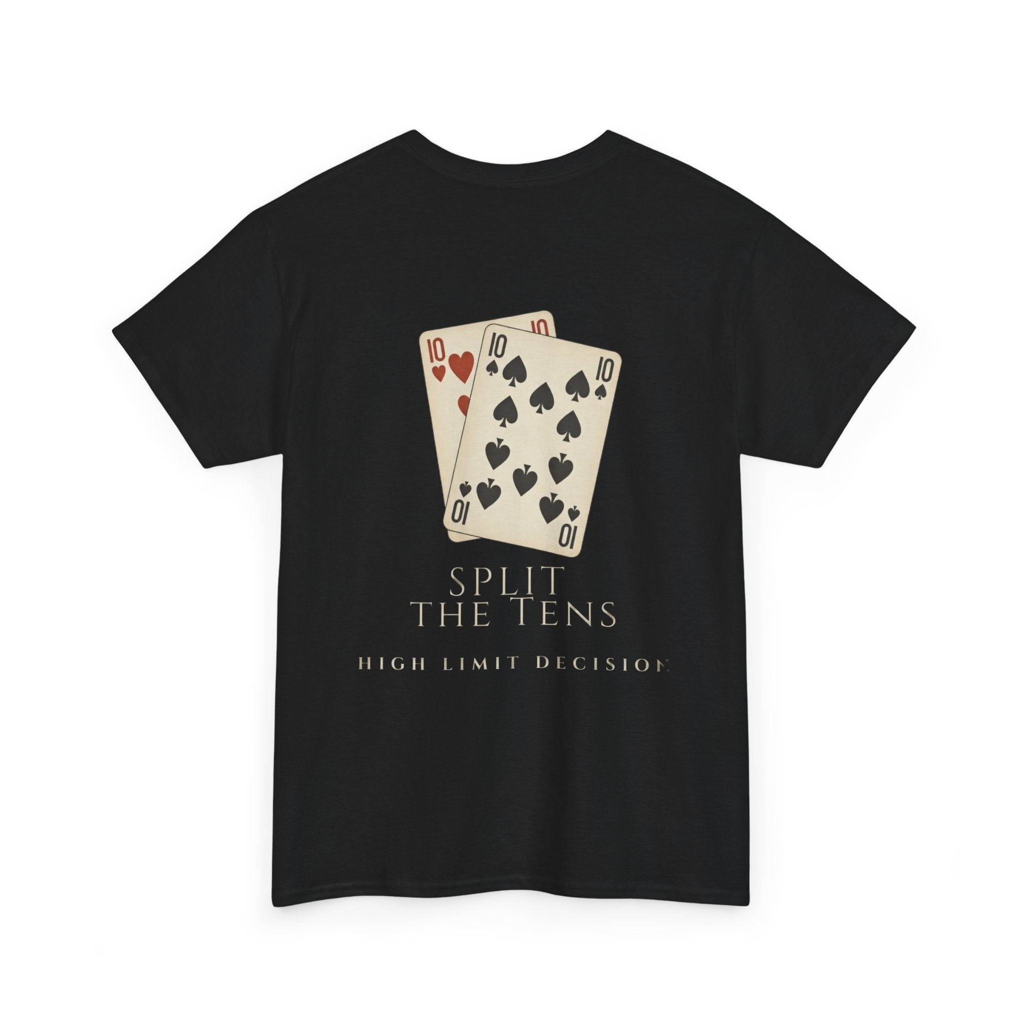 Split the Tens Tee — Vintage Casino Poker T-Shirt (High Limit Decision)