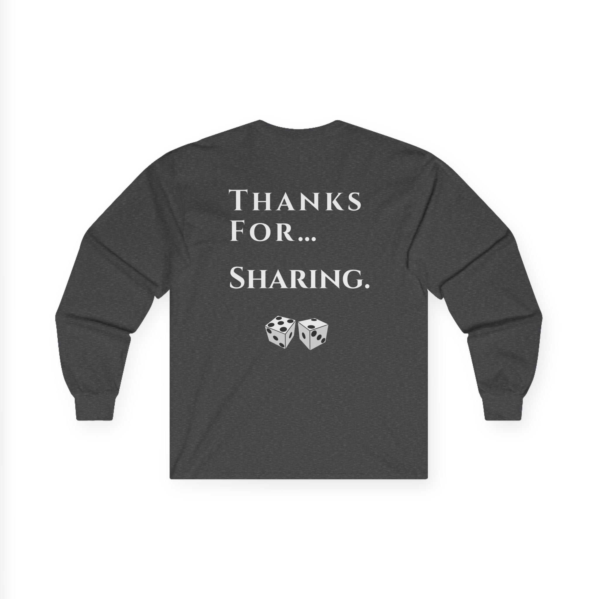 Thanks For… Sharing. – Casino Degenerate Shirt | Pit Boss Approved Gambling Apparel