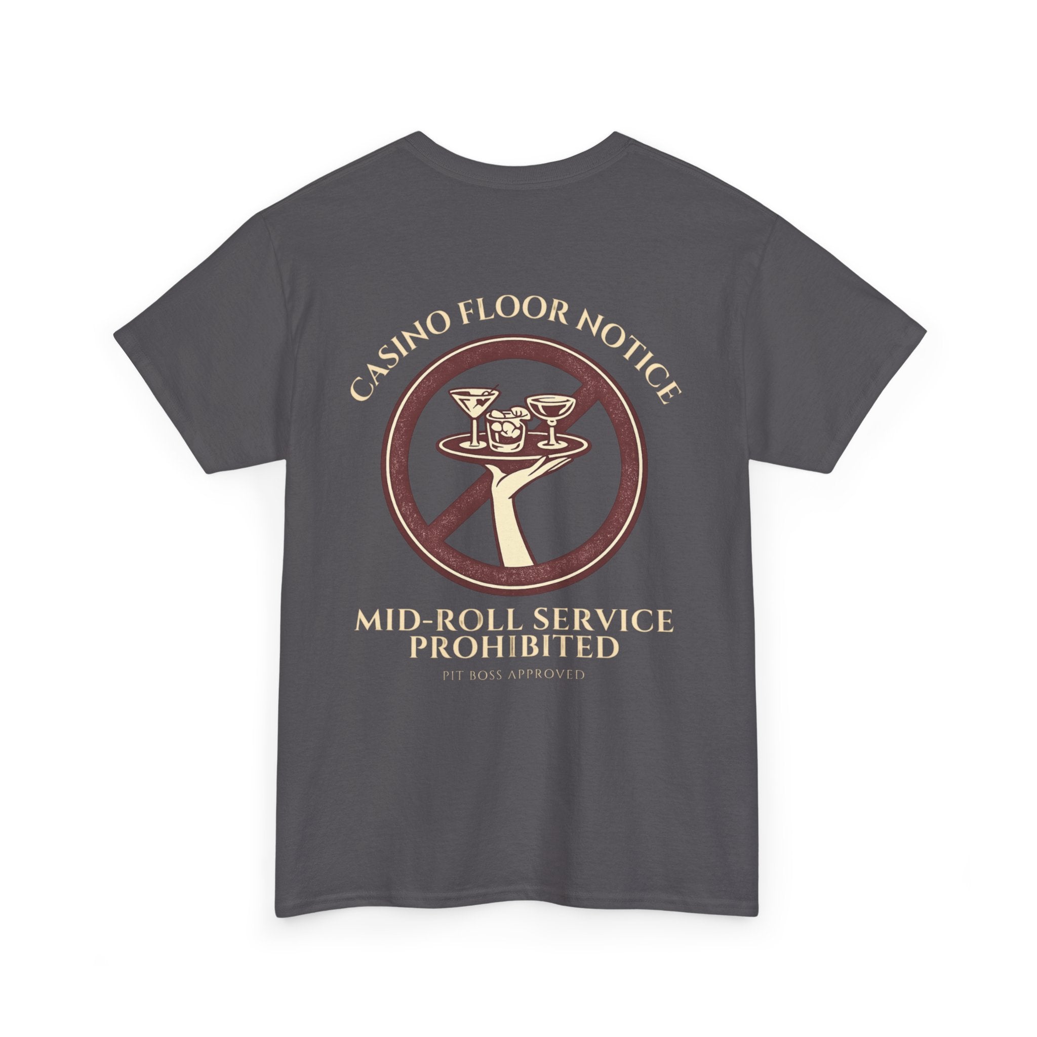 Mid-Roll Service Prohibited – Craps Table Rule Shirt | Pit Boss Approved Casino Apparel