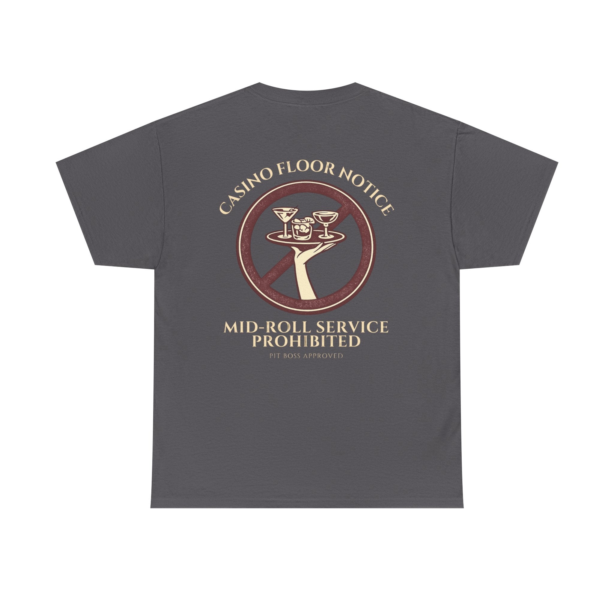 Mid-Roll Service Prohibited – Craps Table Rule Shirt | Pit Boss Approved Casino Apparel