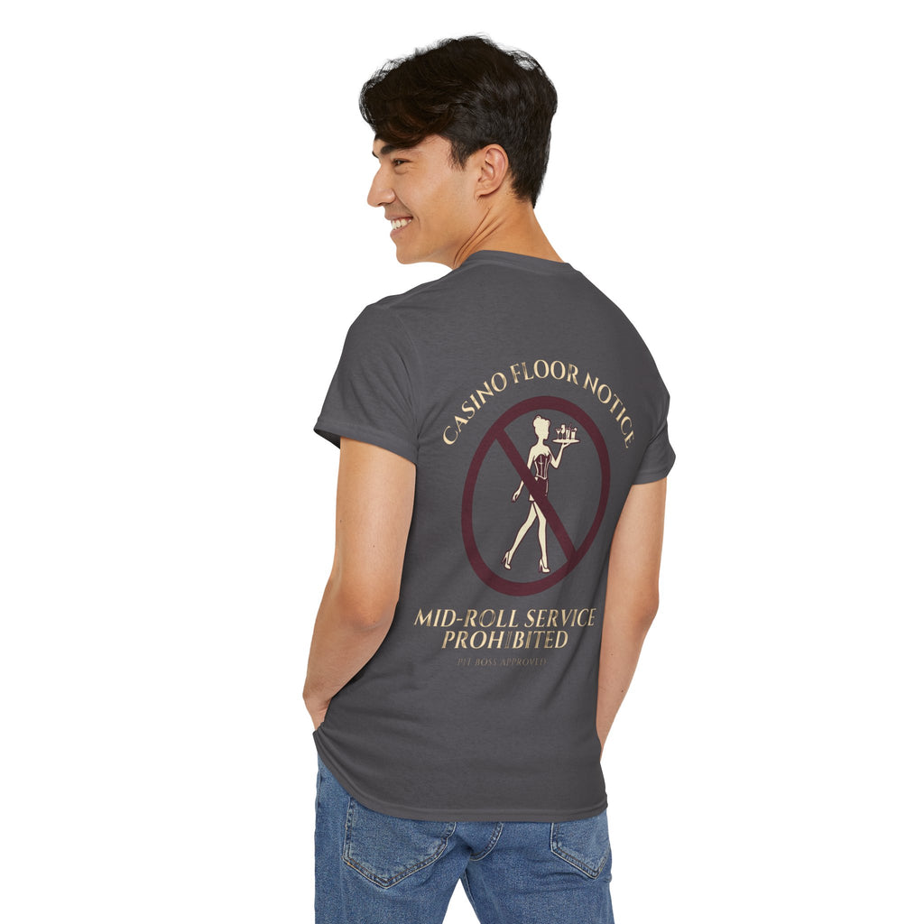 Mid-Roll Service Prohibited – Craps Table Rule Shirt | Pit Boss Approved Casino Apparel