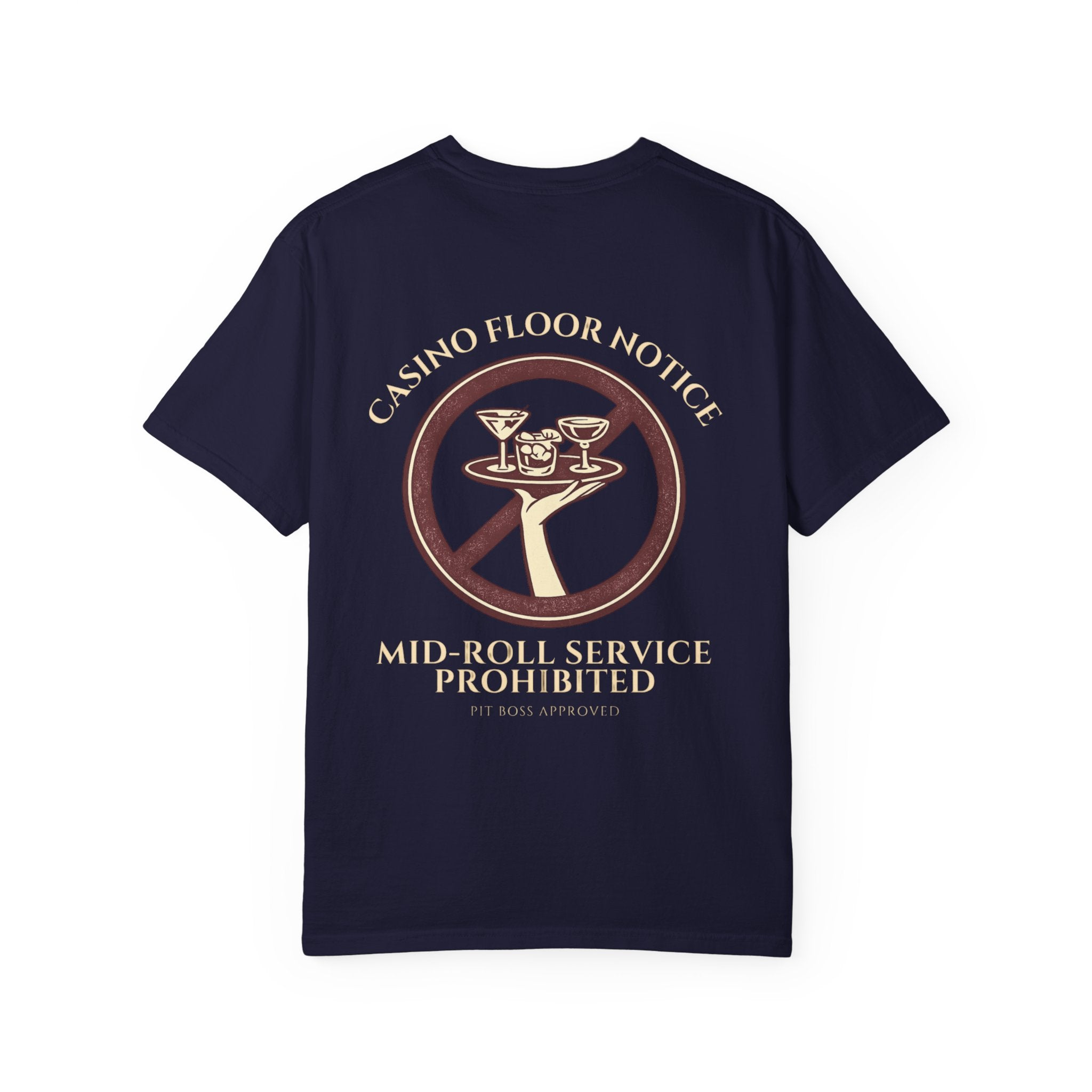 Mid-Roll Service Prohibited – Craps Table Rule Shirt | Pit Boss Approved Casino Apparel