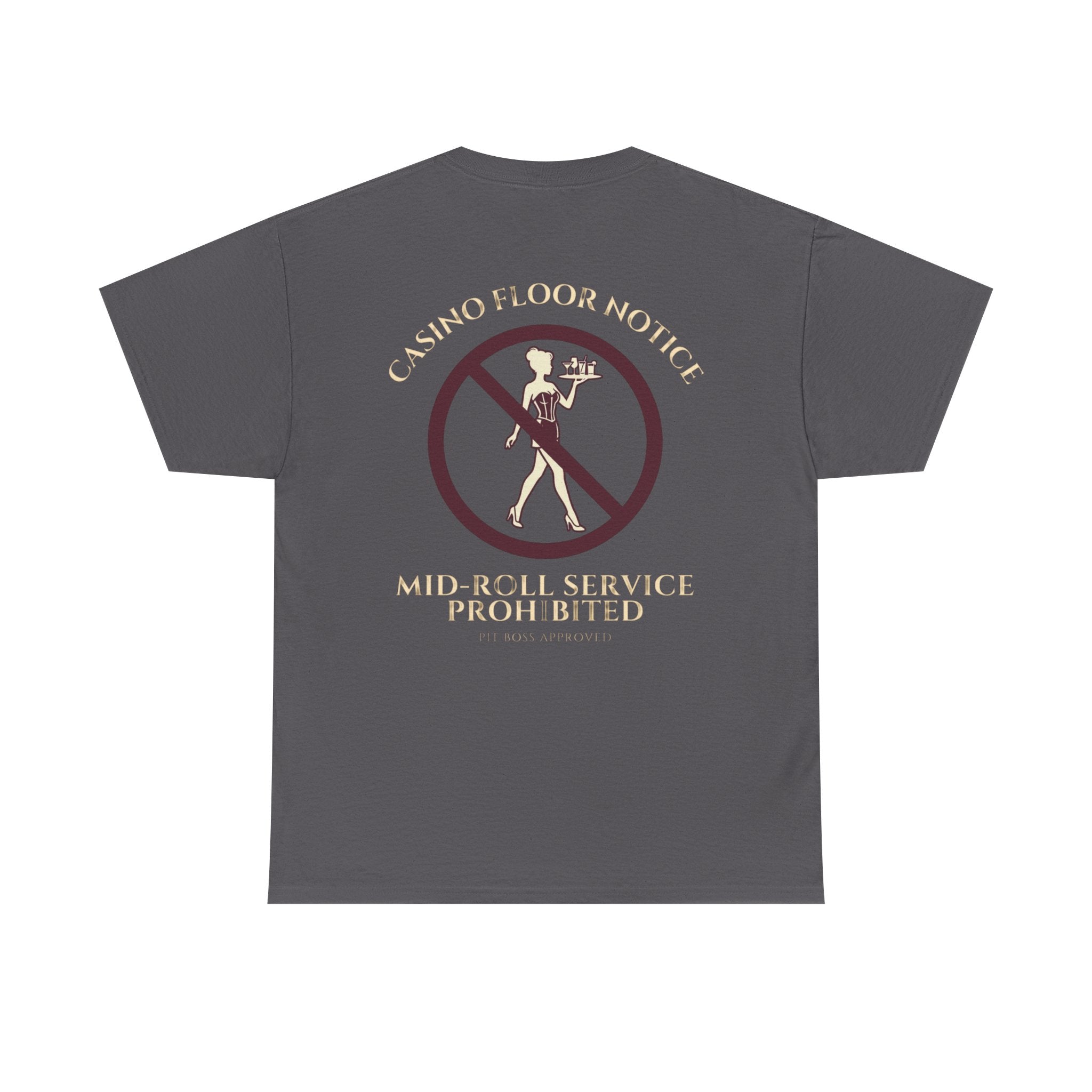 Mid-Roll Service Prohibited – Craps Table Rule Shirt | Pit Boss Approved Casino Apparel