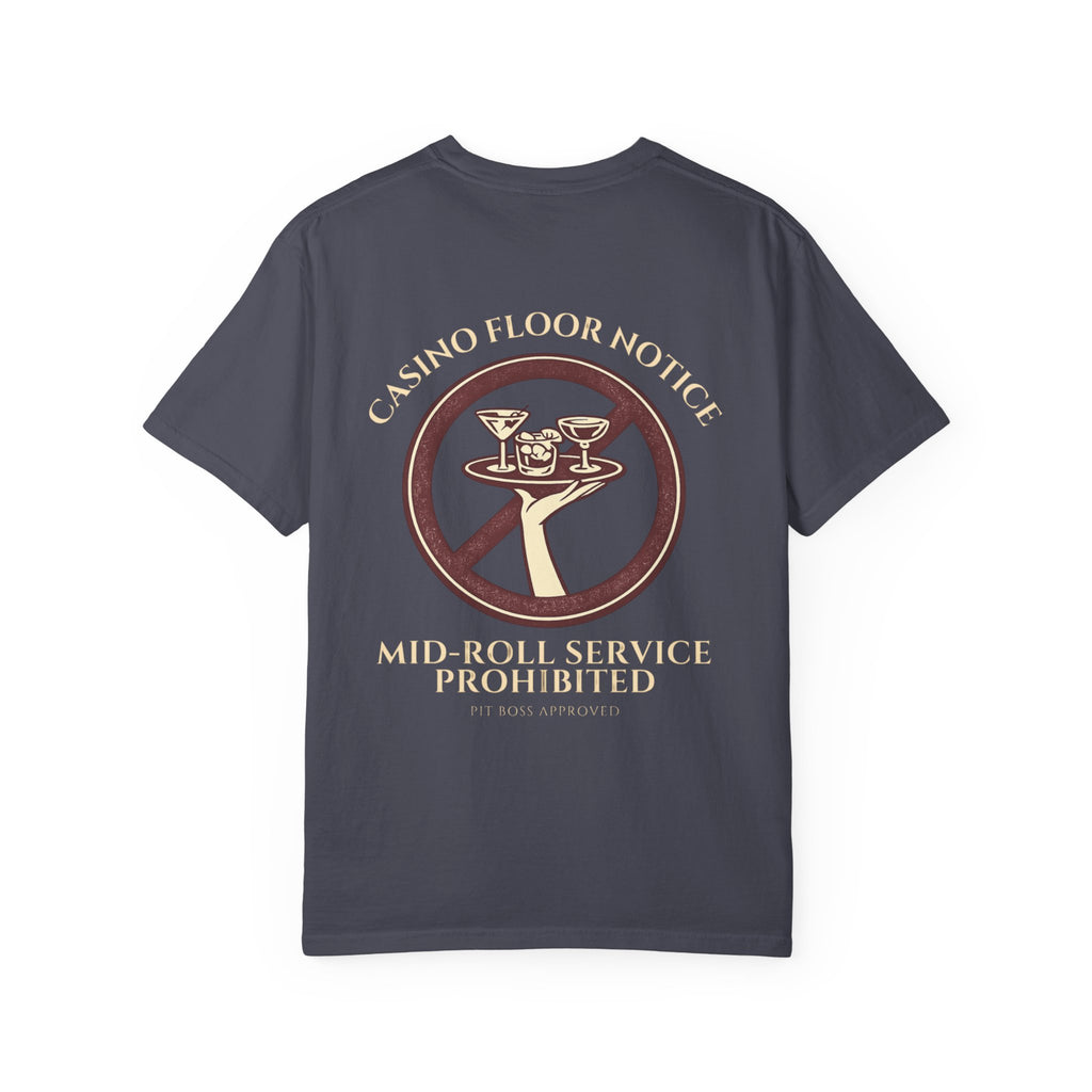 Mid-Roll Service Prohibited – Craps Table Rule Shirt | Pit Boss Approved Casino Apparel