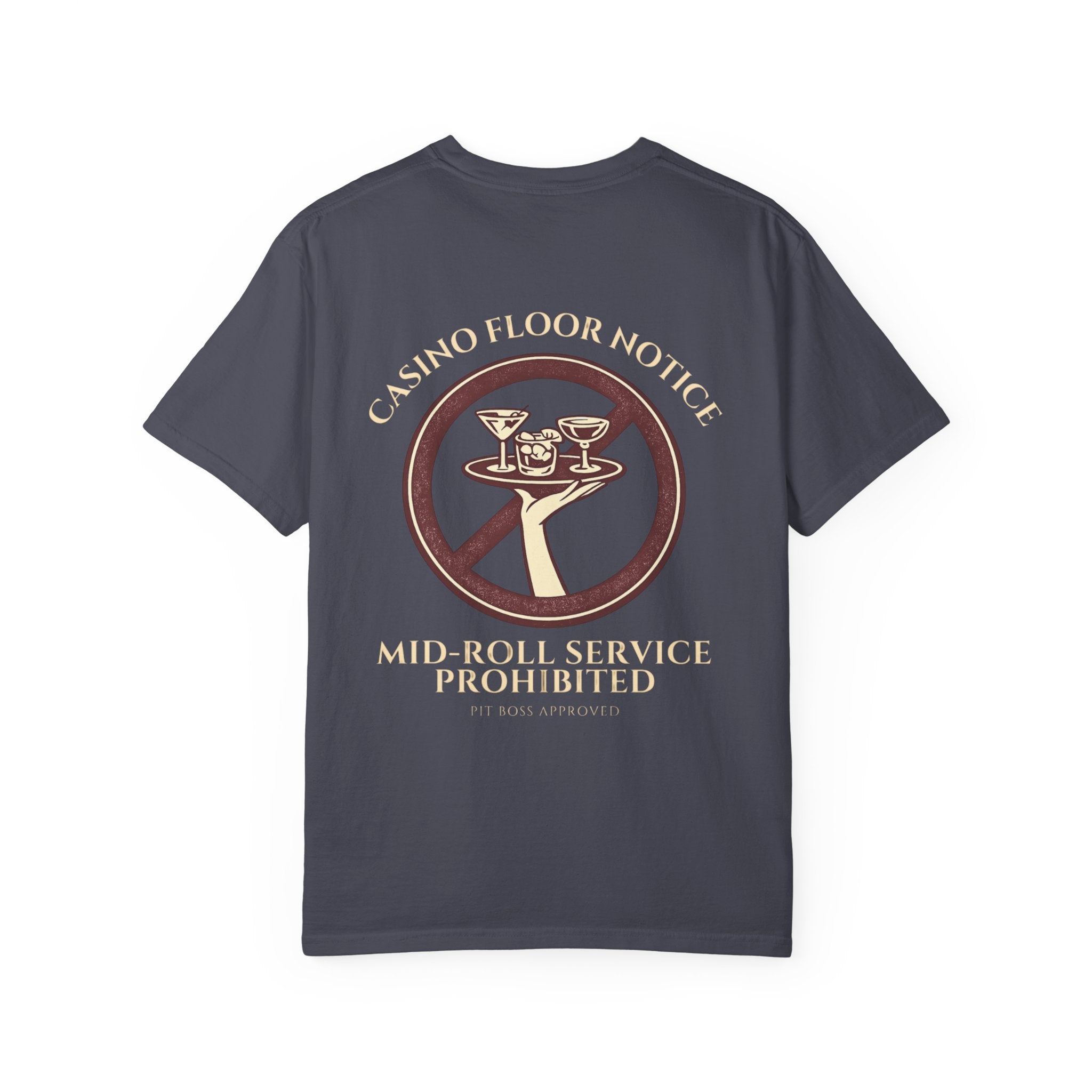 Mid-Roll Service Prohibited – Craps Table Rule Shirt | Pit Boss Approved Casino Apparel