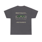 Don’t Play It – Casino Degenerate Shirt | Pit Boss Approved Gambling Apparel