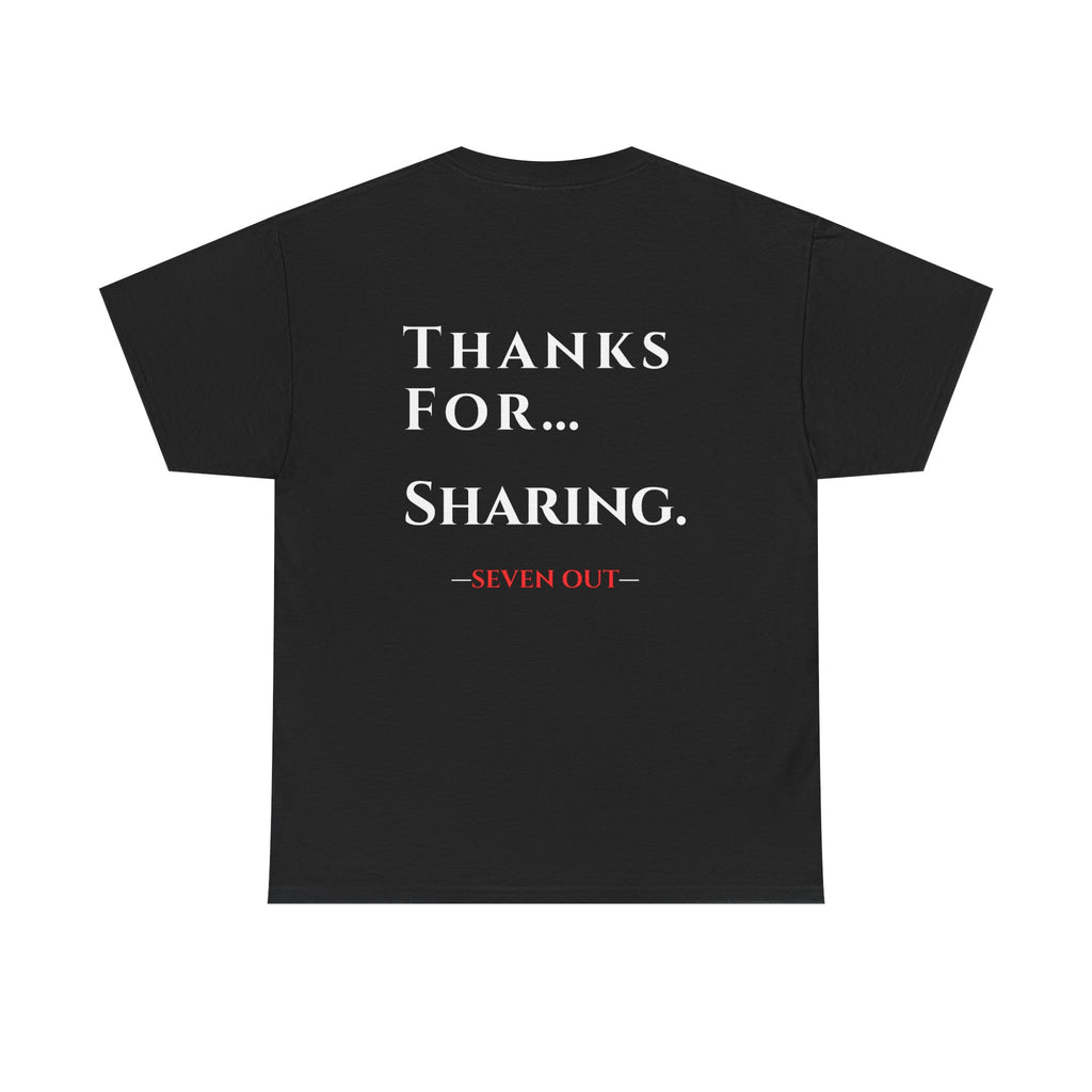 Thanks For… Sharing. – Casino Degenerate Shirt | Pit Boss Approved Gambling Apparel