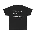 Thanks For… Sharing. – Casino Degenerate Shirt | Pit Boss Approved Gambling Apparel