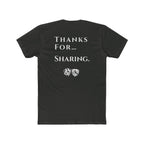 Thanks For… Sharing. – Casino Degenerate Shirt | Pit Boss Approved Gambling Apparel
