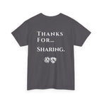 Thanks For… Sharing. – Casino Degenerate Shirt | Pit Boss Approved Gambling Apparel