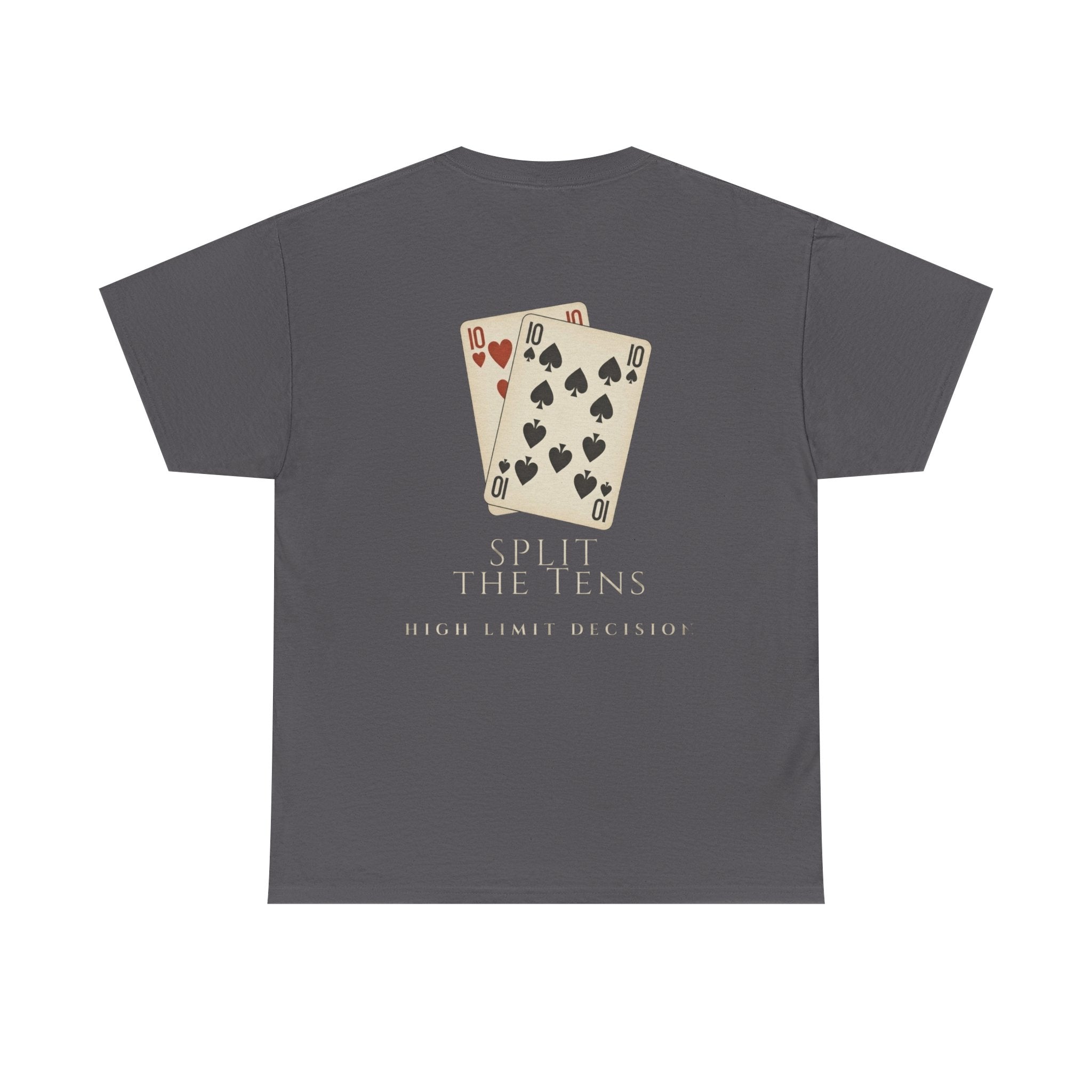 Split the Tens Tee — Vintage Casino Poker T-Shirt (High Limit Decision)