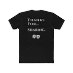Thanks For… Sharing. – Casino Degenerate Shirt | Pit Boss Approved Gambling Apparel