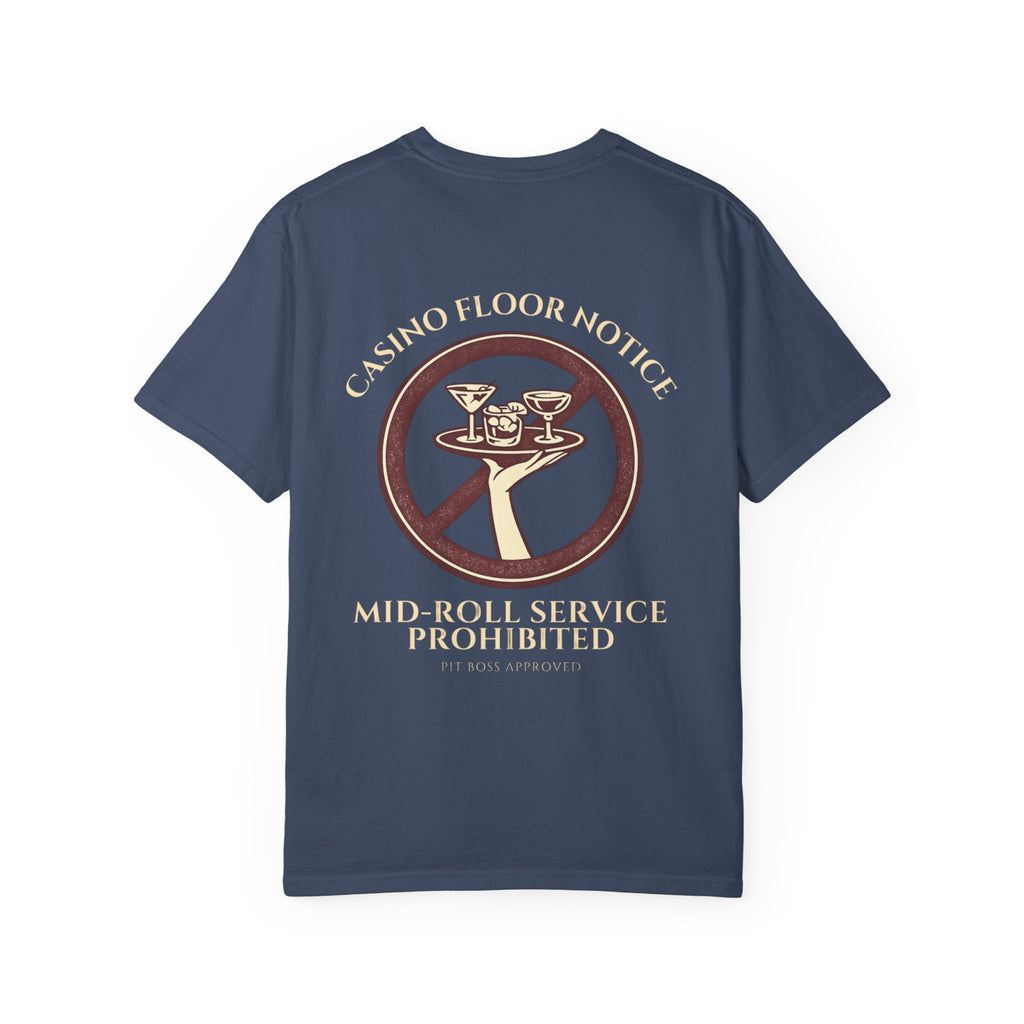Mid-Roll Service Prohibited – Craps Table Rule Shirt | Pit Boss Approved Casino Apparel