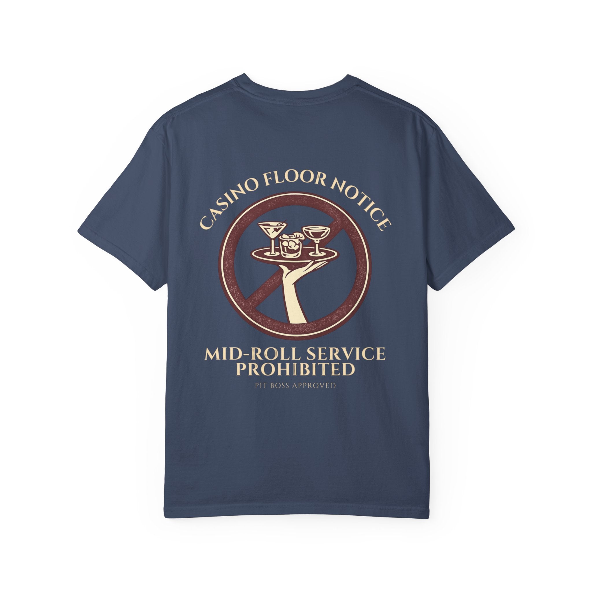 Mid-Roll Service Prohibited – Craps Table Rule Shirt | Pit Boss Approved Casino Apparel