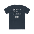 Thanks For… Sharing. – Casino Degenerate Shirt | Pit Boss Approved Gambling Apparel