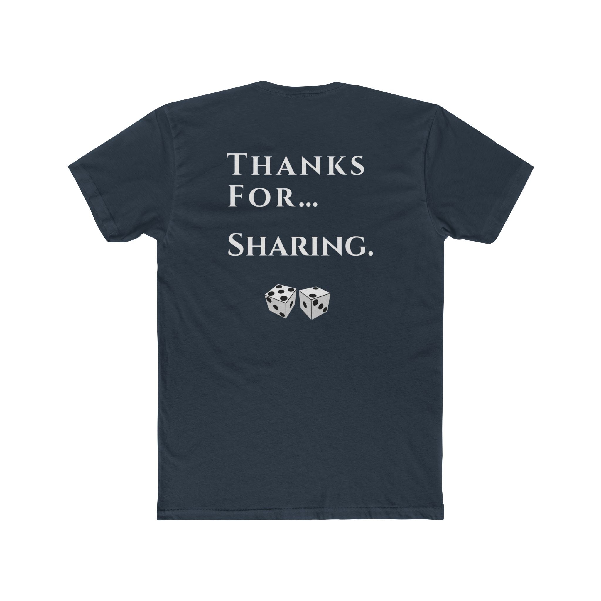 Thanks For… Sharing. – Casino Degenerate Shirt | Pit Boss Approved Gambling Apparel