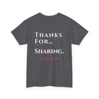 Thanks For… Sharing. – Casino Degenerate Shirt | Pit Boss Approved Gambling Apparel