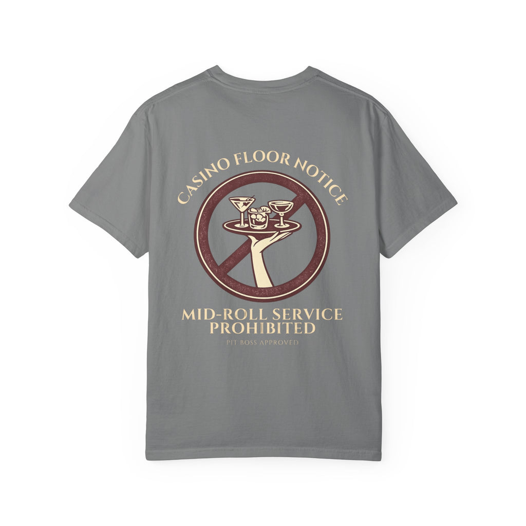 Mid-Roll Service Prohibited – Craps Table Rule Shirt | Pit Boss Approved Casino Apparel