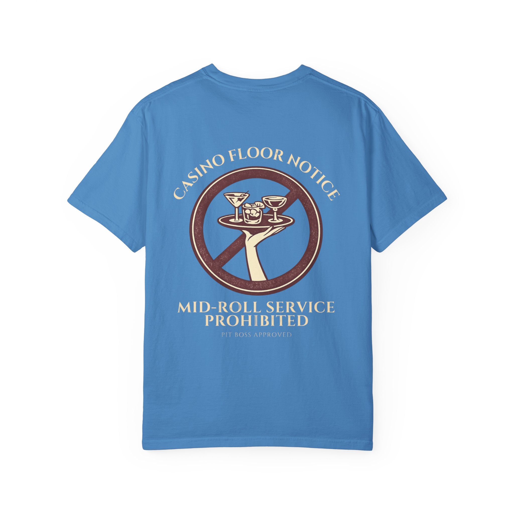 Mid-Roll Service Prohibited – Craps Table Rule Shirt | Pit Boss Approved Casino Apparel