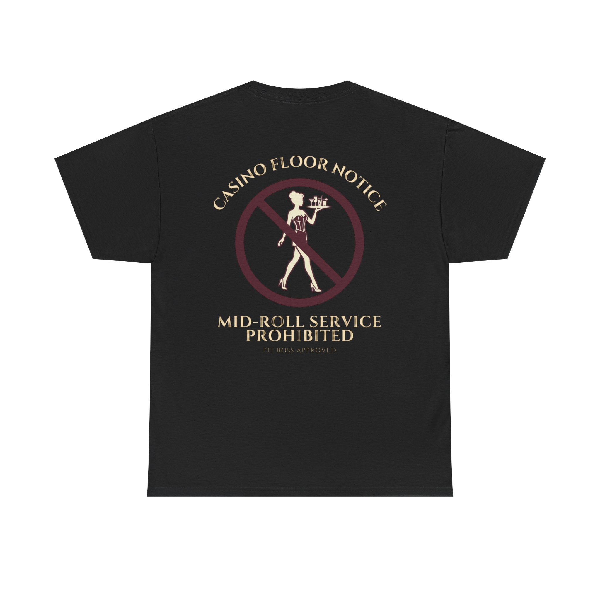 Mid-Roll Service Prohibited – Craps Table Rule Shirt | Pit Boss Approved Casino Apparel