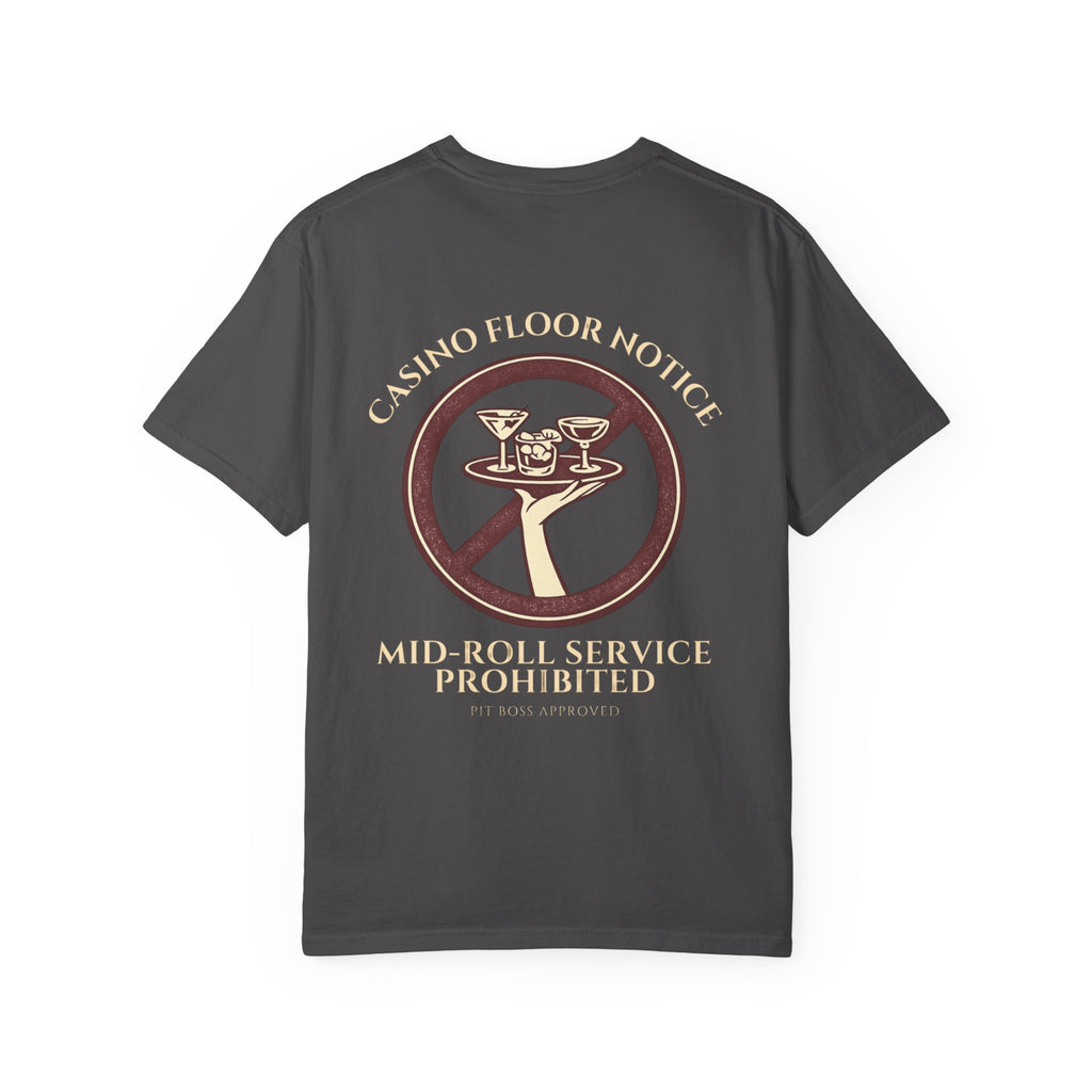 Mid-Roll Service Prohibited – Craps Table Rule Shirt | Pit Boss Approved Casino Apparel