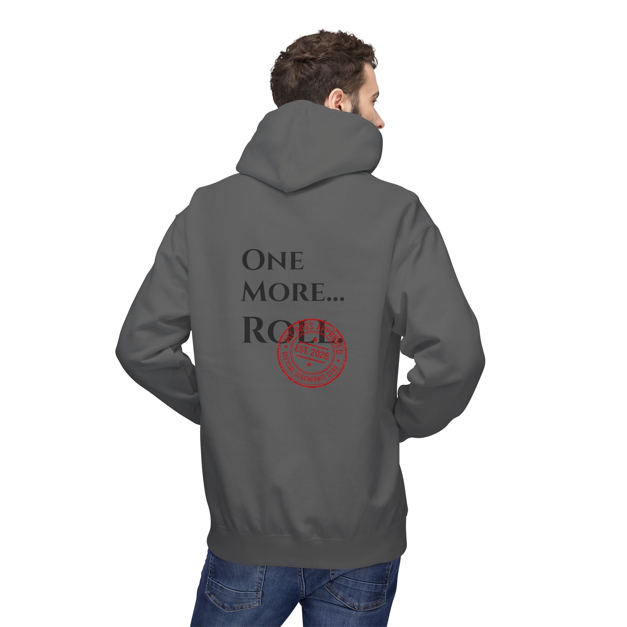 One More Roll – Casino Degenerate Shirt | Pit Boss Approved Gambling Apparel