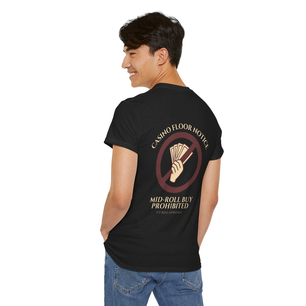 Mid-Roll Buy Prohibited – Craps Table Rule Shirt | Pit Boss Approved Casino Apparel