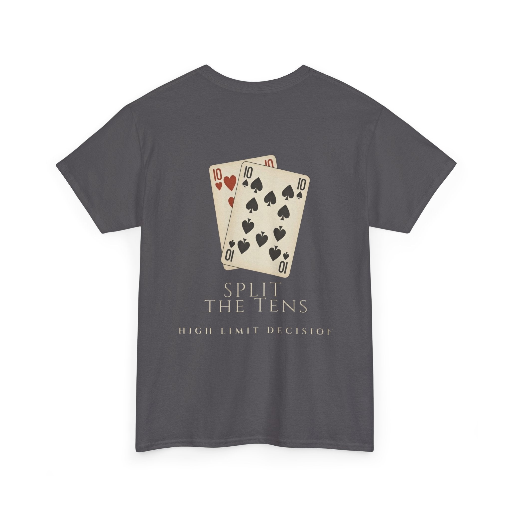 Split the Tens Tee — Vintage Casino Poker T-Shirt (High Limit Decision)