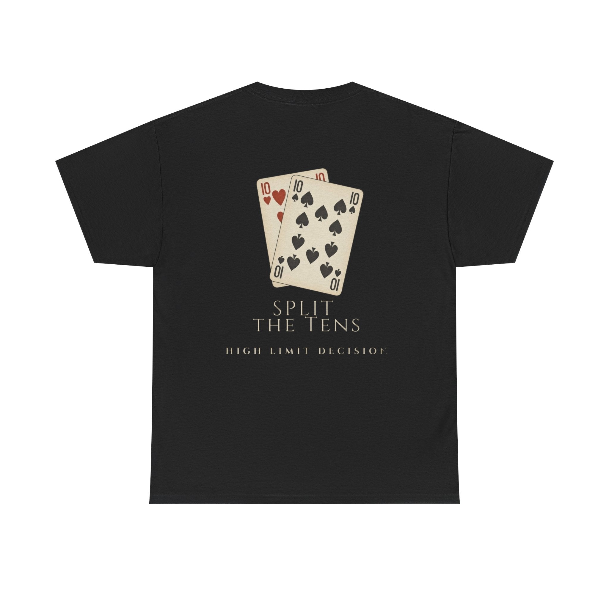 Split the Tens Tee — Vintage Casino Poker T-Shirt (High Limit Decision)