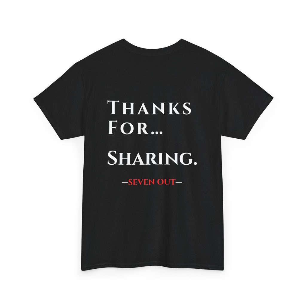 Thanks For… Sharing. – Casino Degenerate Shirt | Pit Boss Approved Gambling Apparel