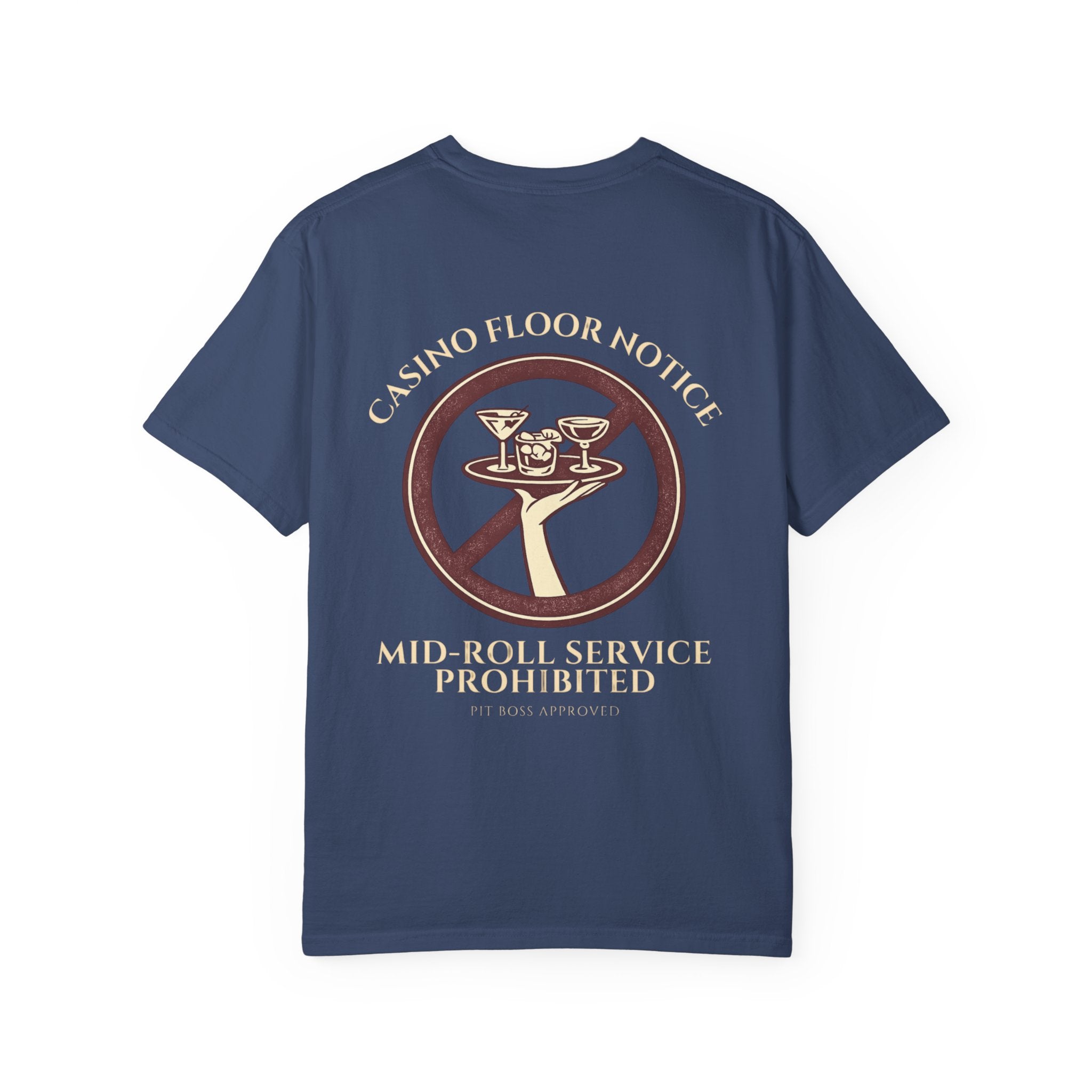 Mid-Roll Service Prohibited – Craps Table Rule Shirt | Pit Boss Approved Casino Apparel