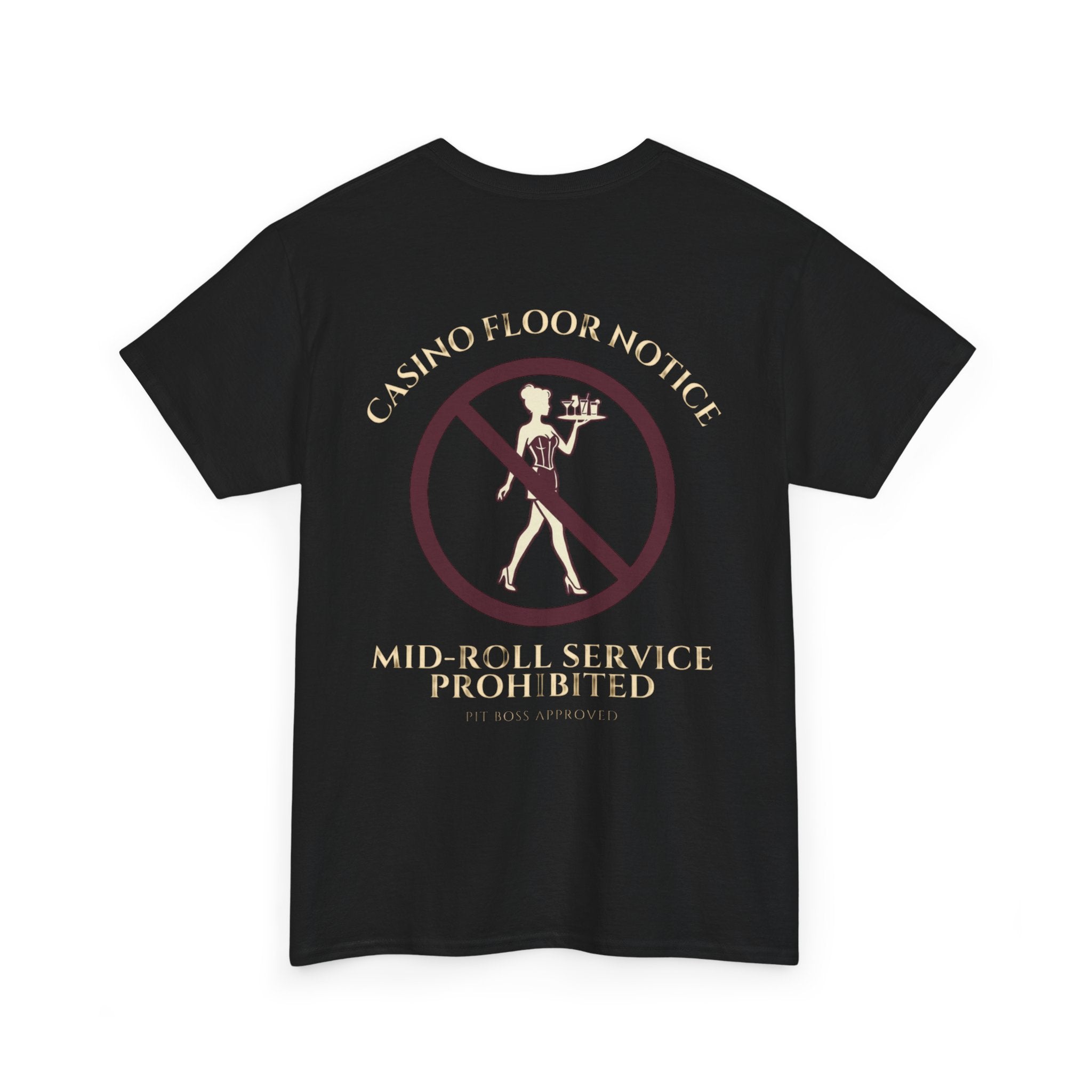 Mid-Roll Service Prohibited – Craps Table Rule Shirt | Pit Boss Approved Casino Apparel