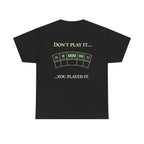 Don’t Play It – Casino Degenerate Shirt | Pit Boss Approved Gambling Apparel