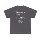 Thanks For… Sharing. – Casino Degenerate Shirt | Pit Boss Approved Gambling Apparel
