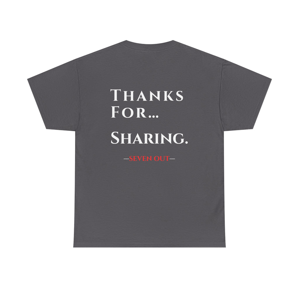 Thanks For… Sharing. – Casino Degenerate Shirt | Pit Boss Approved Gambling Apparel