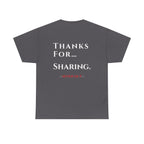 Thanks For… Sharing. – Casino Degenerate Shirt | Pit Boss Approved Gambling Apparel