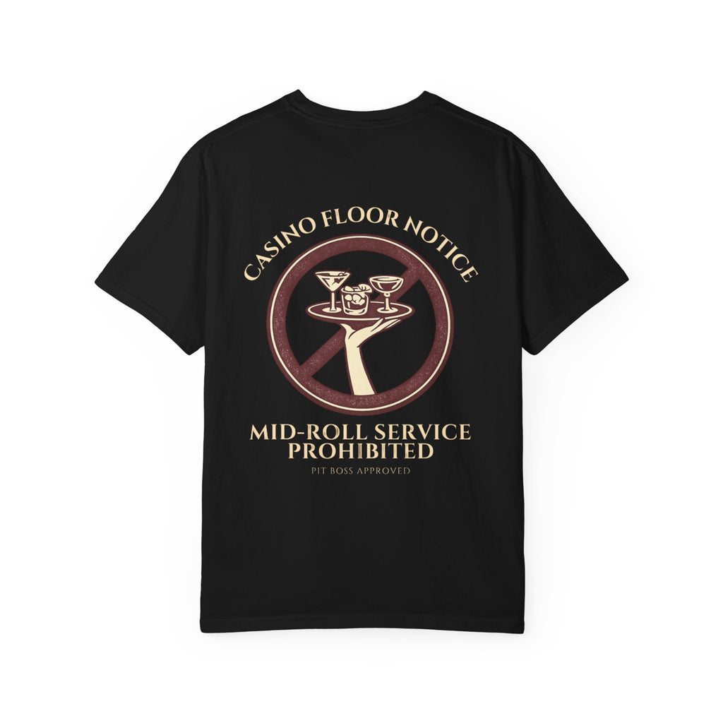Mid-Roll Service Prohibited – Craps Table Rule Shirt | Pit Boss Approved Casino Apparel