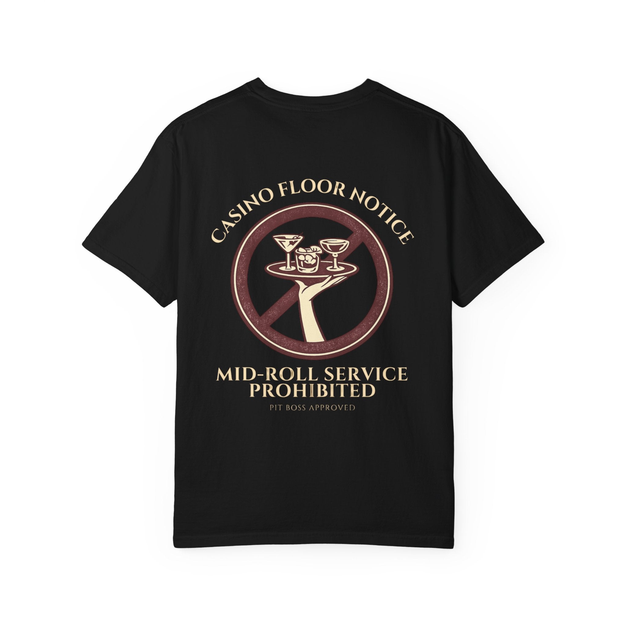 Mid-Roll Service Prohibited – Craps Table Rule Shirt | Pit Boss Approved Casino Apparel